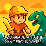 Goldblade AND THE Dangerous Water - AFK Leveling game